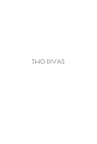 Two Divas
